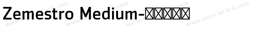 Zemestro Medium字体转换